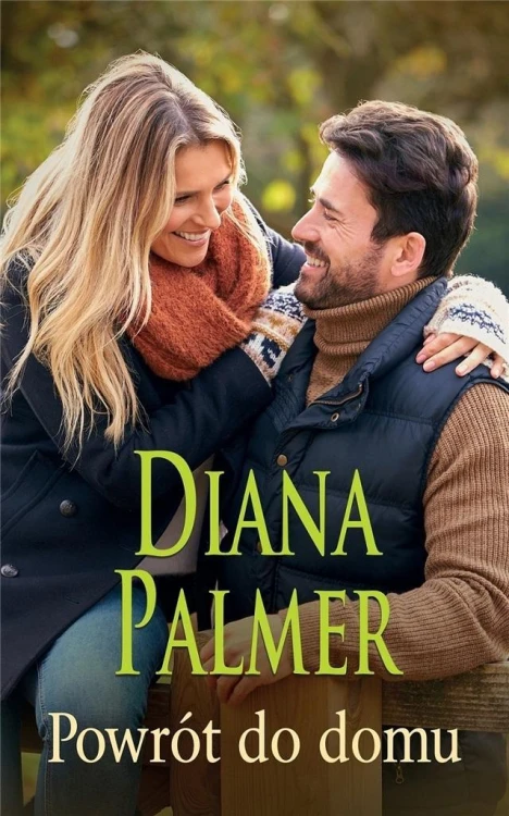 Powrót do domu, Diana Palmer