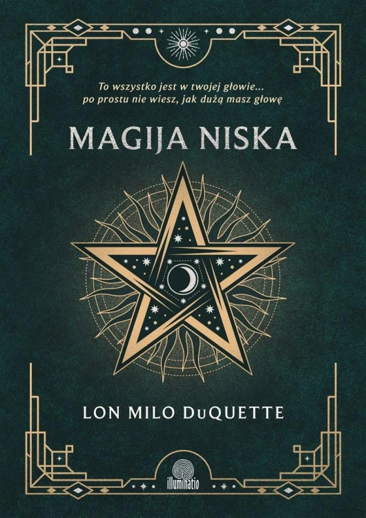Magija niska, Lon Milo DuQuette