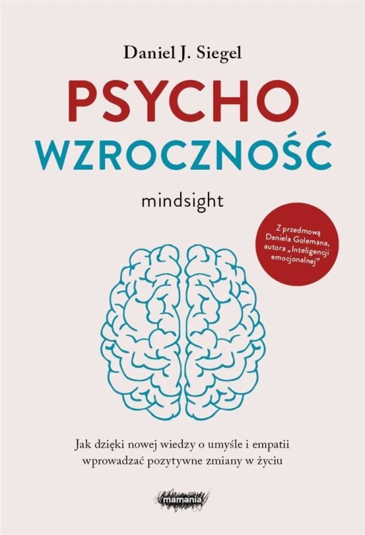 Psychowzroczność, Daniel J. Siegel