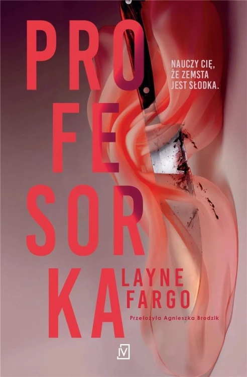 Profesorka, Layne Fargo