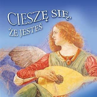 Cieszę się, że jesteś, praca zbiorowa