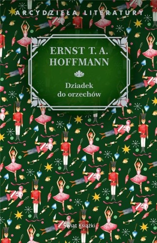 Dziadek do orzechów, Ernst T.A. Hoffmann