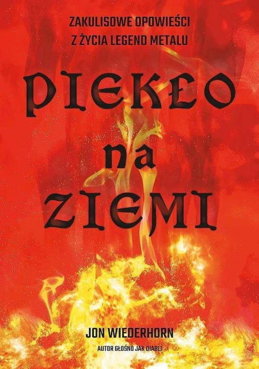 Piekło na ziemi. Zakulisowe opowieści z życia..