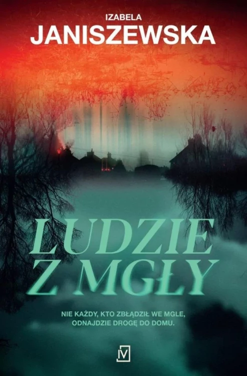 Ludzie z mgły, Izabela Janiszewska