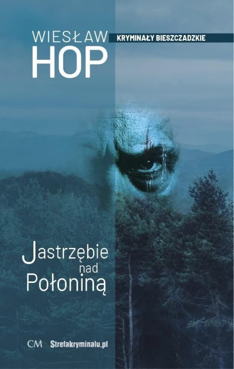 Jastrzębie nad połoniną, Wiesław Hop