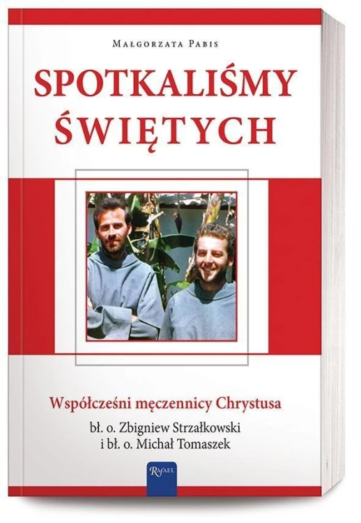 Spotkaliśmy świętych, Małgorzata Pabis