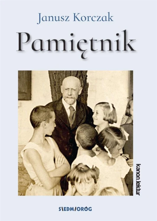 Janusz Korczak Pamiętnik, Janusz Korczak