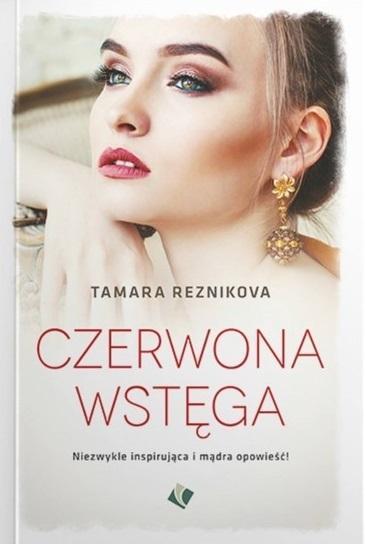 Czerwona wstęga, Tamara Reznikova