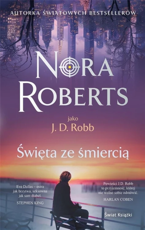 Święta ze śmiercią, Nora Roberts
