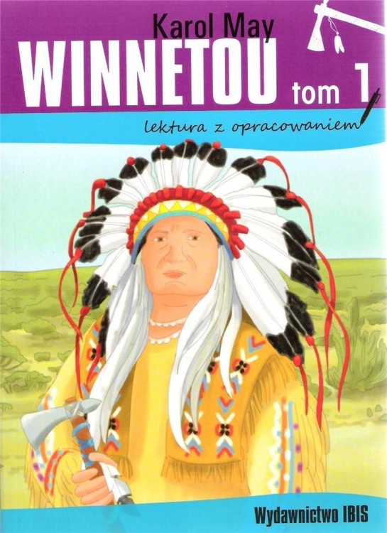 Winnetou T.1 z opracowniem BR IBIS, Karol May