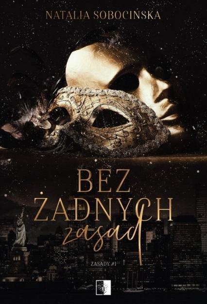Zasady T.1 Bez żadnych zasad, Natalia Sobocińska