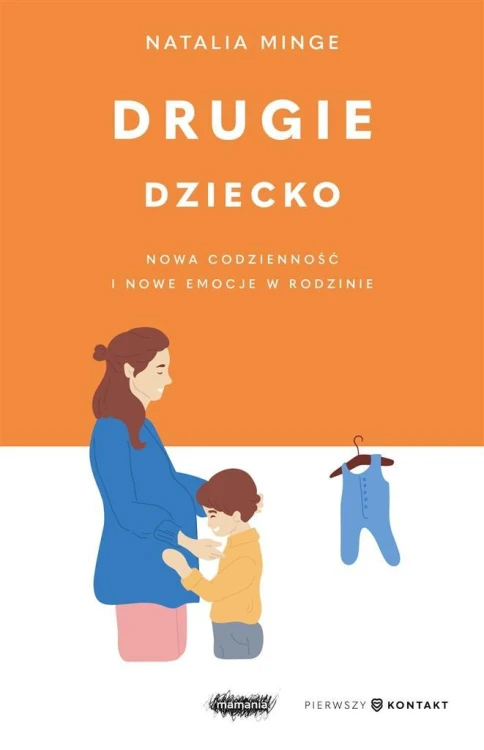 Drugie dziecko, Natalia Minge