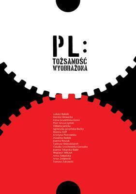 PL: Tożsamość wyobrażona, praca zbiorowa