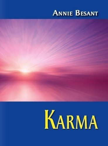 Karma, Annie Besant
