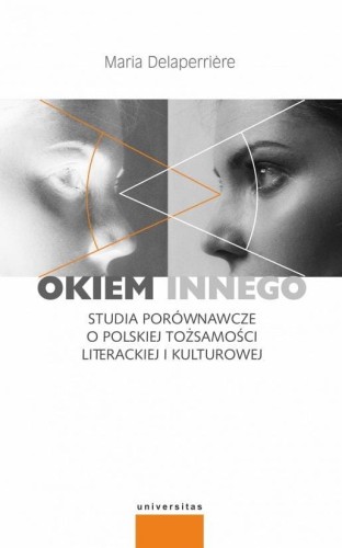 Okiem innego, Maria Delaperrire
