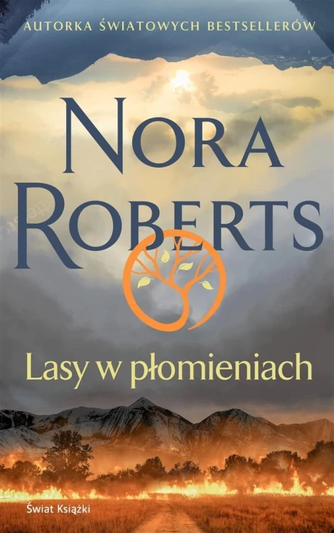 Lasy w płomieniach, Nora Roberts