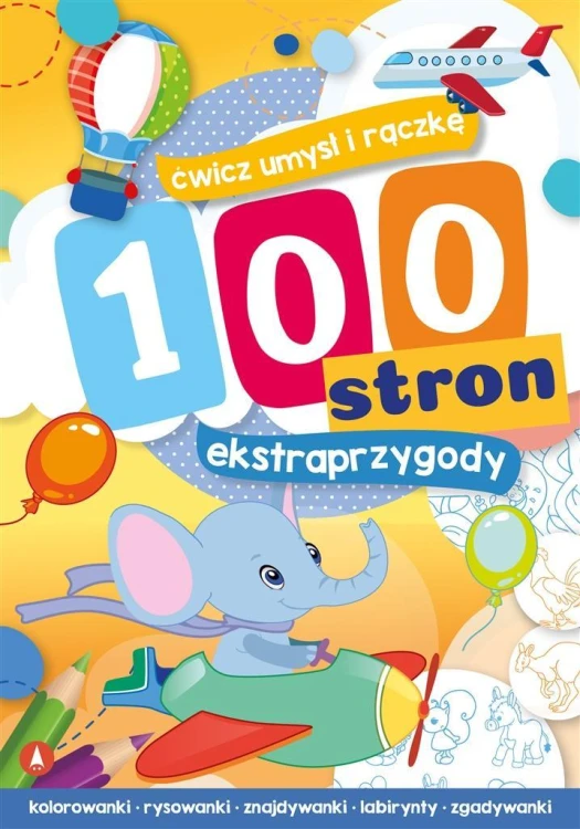 100 stron ekstraprzygody, praca zbiorowa