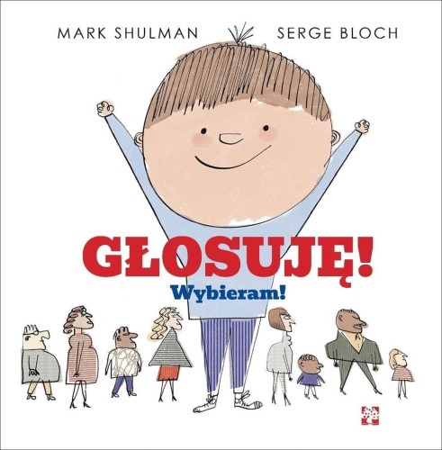 Głosuję! Wybieram!, Serge Bloch, Marc Shulman