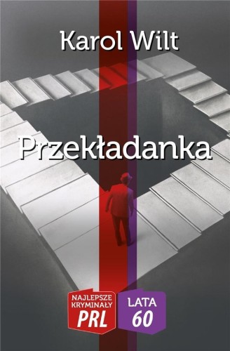 Przekładanka (Lata 60./5), Karol Wilt