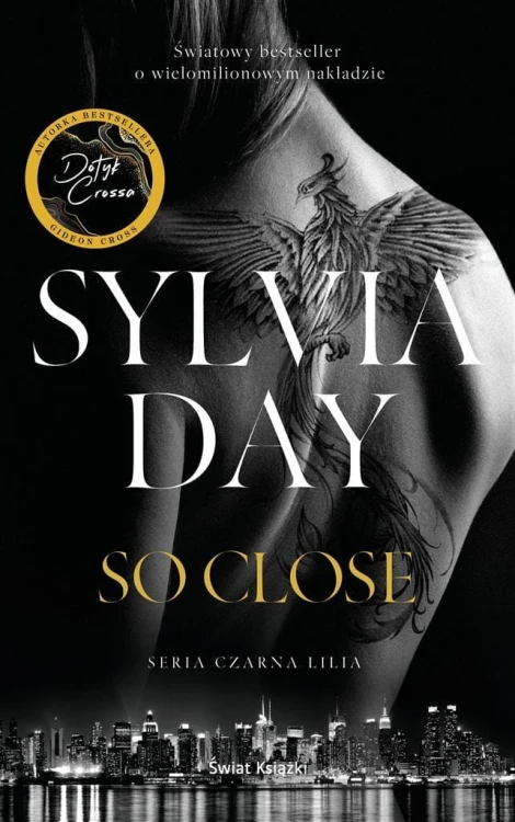 So Close, Sylvia Day, Danuta Śmierzchalska