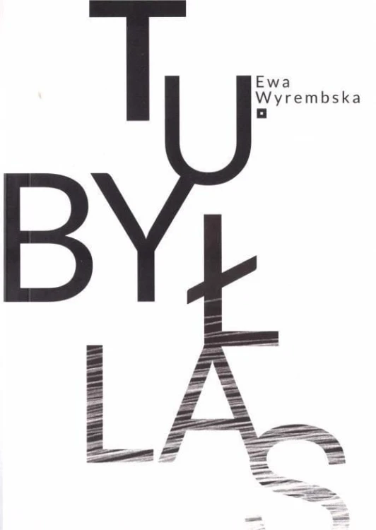 Tubyłas, Ewa Wyrembska