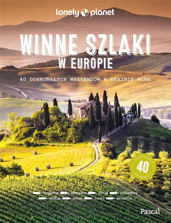 Winne szlaki po Europie, praca zbiorowa