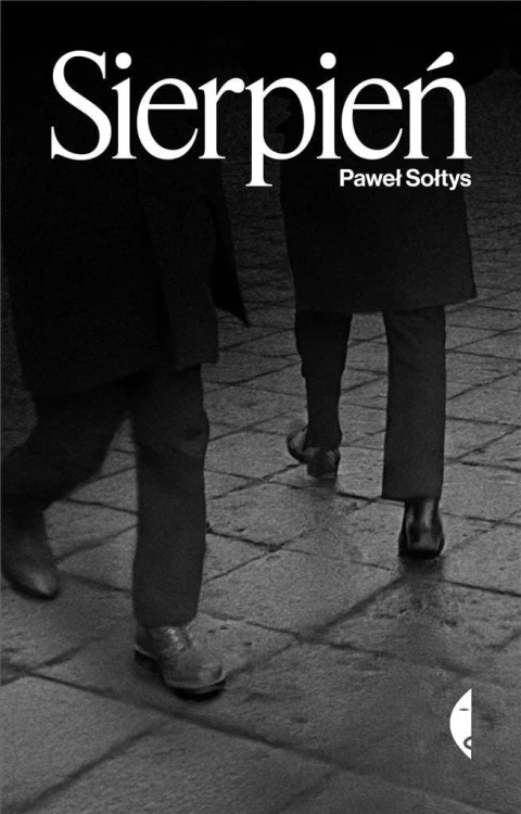 Sierpień, Paweł Sołtys