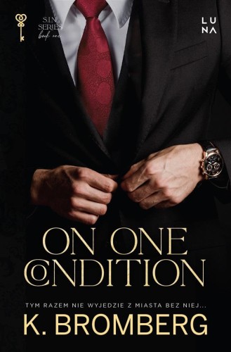 On One Condition, K. Bromberg, Kamil Maksymiuk