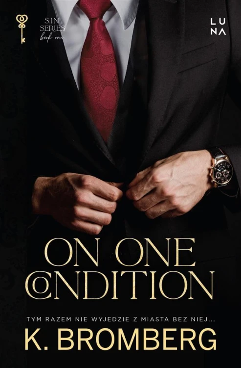 On One Condition, K. Bromberg, Kamil Maksymiuk