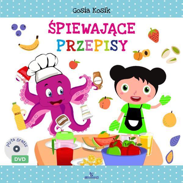 Śpiewające przepisy + CD, praca zbiorowa