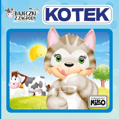 Bajeczki z zagrody. Kotek, Wioletta Piasecka