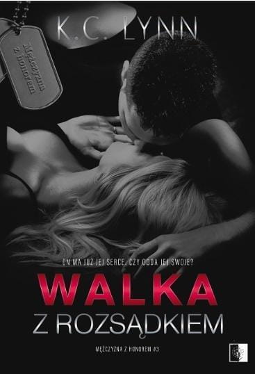 Walka z rozsądkiem, K. C. Lynn