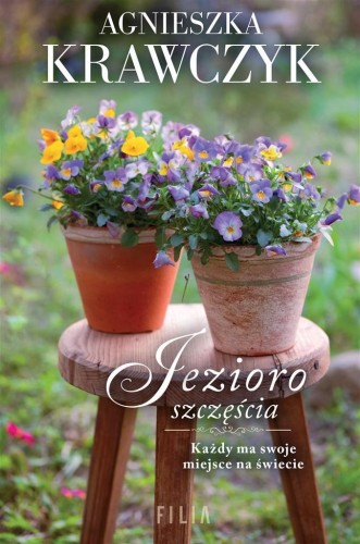 Jezioro szczęścia, Agnieszka Krawczyk