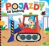 Duże puzzle. Pojazdy na budowie, praca zbiorowa