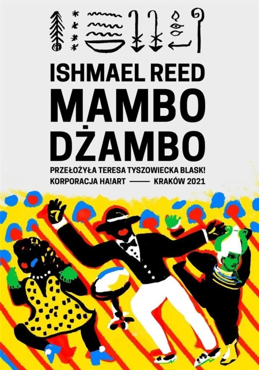 Mambo dżambo, Ishmael Reed