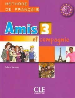 Amis et compagnie 3 podręcznik CLE, Colette Samson