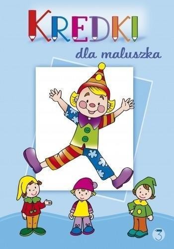 Kredki dla maluszka 3, Dorota Krassowska
