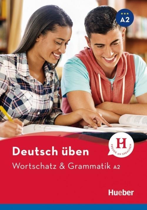Wortschatz &amp; Grammatik A2 HUEBER