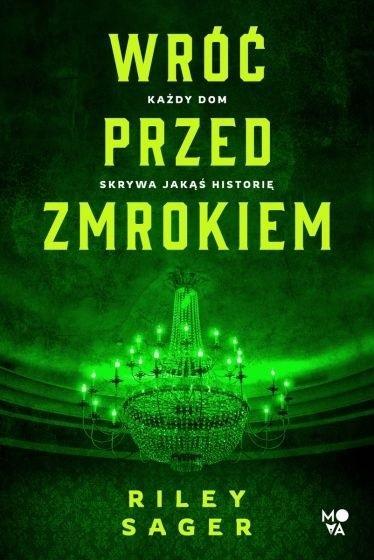 Wróć przed zmrokiem, Riley Sager