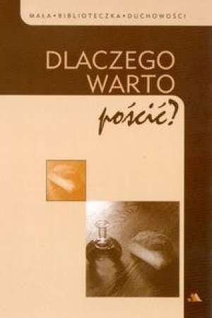 Dlaczego warto pościć?, Mariola Orzepowska