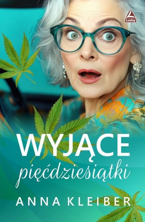 Wyjące piędziesiątki, Anna Kleiber