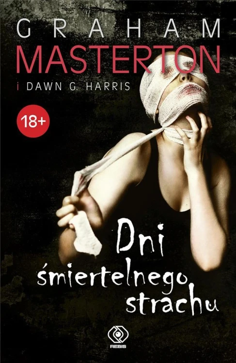 Dni śmiertelnego strachu, Graham Masterton