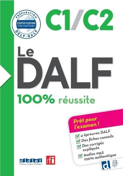DALF 100% reussite C1/C2, praca zbiorowa