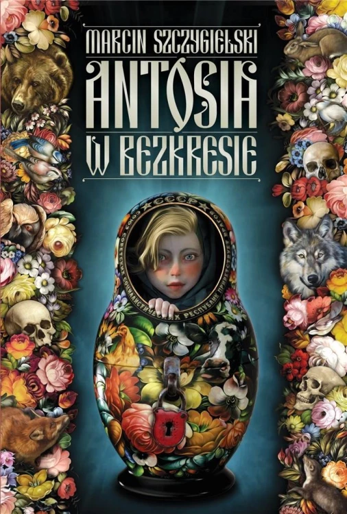 Antosia w bezkresie, Marcin Szczygielski