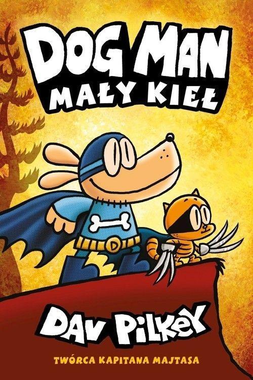 Dogmant T.6 Mały Kieł, Dav Pilkey