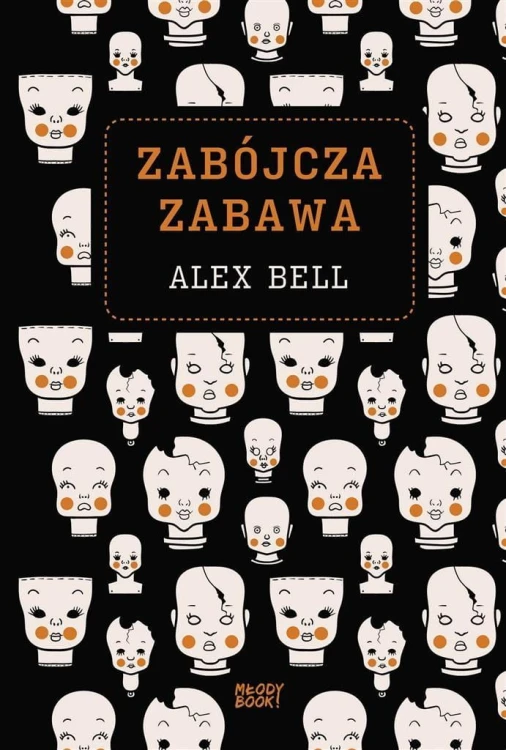 Zabójcza zabawa, Alex Bell, Weronika Różycka