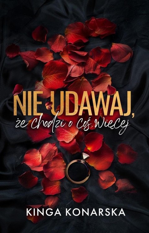 Nie udawaj, że chodzi o coś więcej, Kinga Konarska