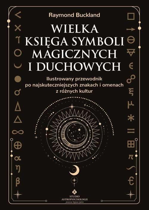 Wielka księga symboli magicznych i duchowych