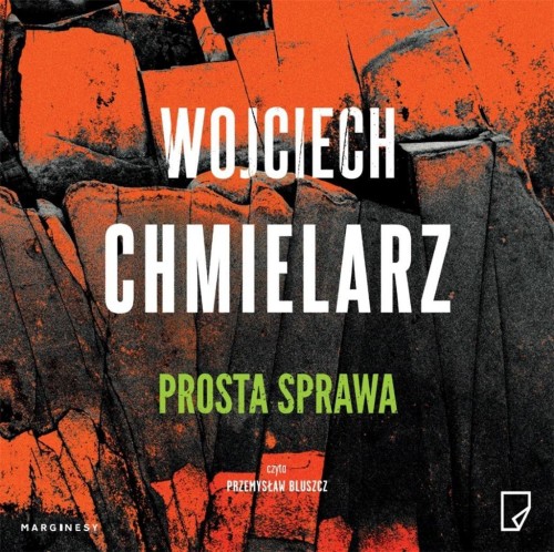 Prosta sprawa. Audiobook, Wojciech Chmielarz
