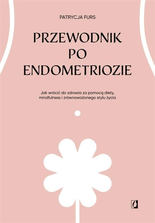 Przewodnik po endometriozie